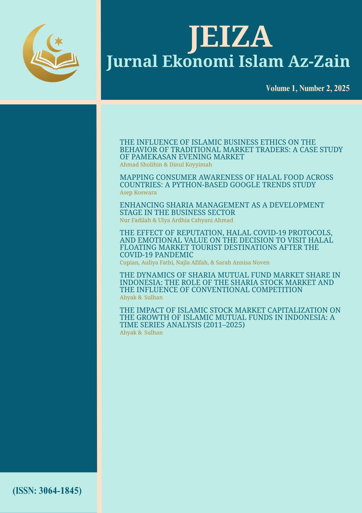 					View Vol. 1 No. 2 (2025): JEIZA: Jurnal Ekonomi Islam Az-Zain
				