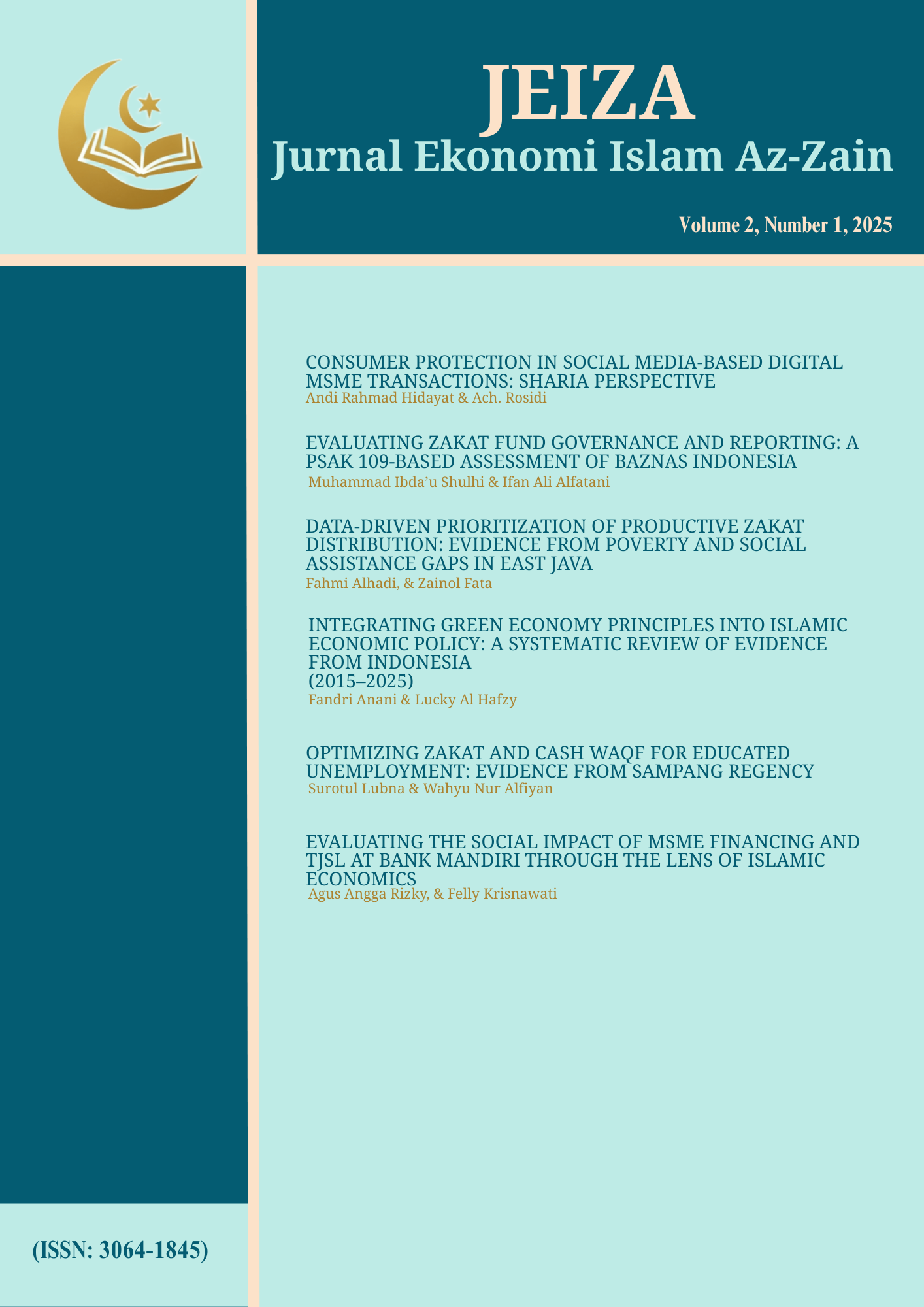 					View Vol. 2 No. 1 (2025): JEIZA : Jurnal Ekonomi Islam Az-Zain
				